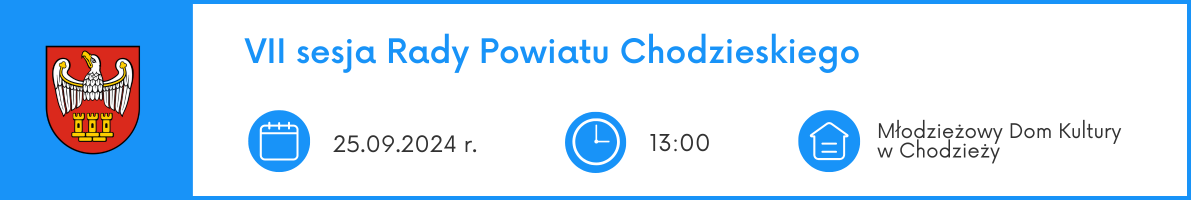 VII sesja Rady Powiatu Chodzieskiego - kliknięcie spowoduje otwarcie nowego okna